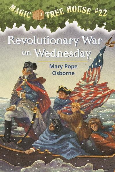 Learning about the American Revolution with Magic Tree House 22: Revolutionary War on Wednesday